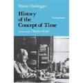 A History Of The Concept Of Time: Prolegomena (a Midlan - Paperback New Heidegge