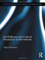 Art Platforms And Cultural Production On The In, Goriunova Hardcover..