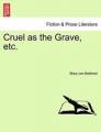 Cruel As The Grave, Etc..by Von-bothmer  New 9781241185220 Fast Free Shipping<|