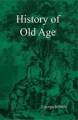 Georges Minois History Of Old Age (tapa Blanda)