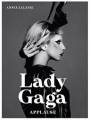 Lady Gaga: Applause Zaleski, Annie