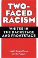 Racismo De Dos Caras: Blancos En El Backstage Y Frontstage (libro De Bolsillo O Libro Suave)