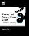Soa And Web Services Interface Design Principles, Techniques, And Standards Bean