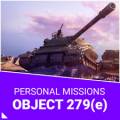 World Of Tanks I Object 279 (e) I Misión Personal I Wot Ue/na/mar
